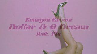 Kennyon Brown - Dollar & A Dream (Lyric Video) ft. Fia