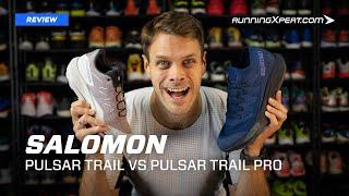 What Trail Shoe should I buy? - Salomon Pulsar Trail vs Salomon Pulsar Trail Pro Review