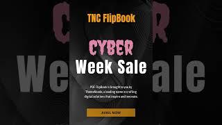 Cyber Week Sale is going on TNC FlipBook | 30% discount | #cyberweek #blackfriday #TNcFlipbook