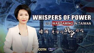 Whispers of power: U.S. wargaming in Taiwan