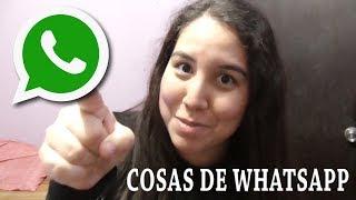 COSAS DE WHATSAPP - GiseSanitoHD