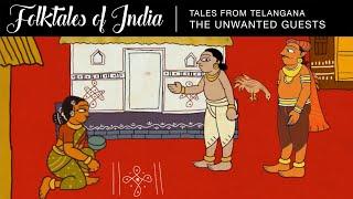Folktales of India - Tales from Telangana - The Unwanted Guests