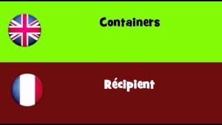 FROM ENGLISH TO FRENCH = Containers