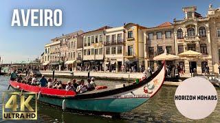 Walking tour of Aveiro – the Portuguese Venice or something better???      2024 - 4K HDR 60fps