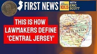 Central Jersey exists - Here's how new law defines it