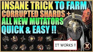 INSANE TRICK TO FARM Corrupted Shards & All NEW Mutators IN NO TIME Quick & Easy | Remnant 2