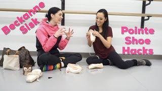 Pointe Shoe Hacks: Beckanne Sisk (Ballet West)