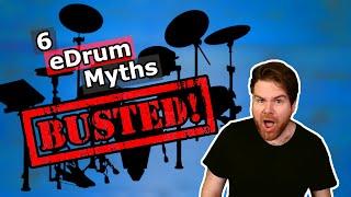 6 Electronic Drum Myths BUSTED | The eDrum Workshop
