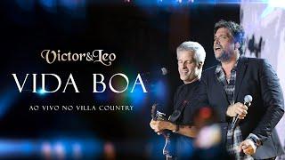 Victor & Leo - Vida Boa (Villa Country)