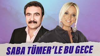 Ümit Besen | Saba Tümer'le Bu Gece