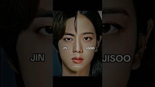 Why Jinsoo Are same ??  #blackpink #jisoo #bts #jin