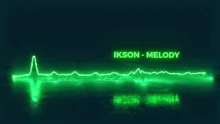 Ikson - Melody