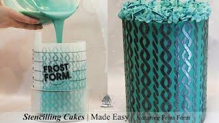 How to Frost a Cake & Stencil featuring | Frost Form | Butter Ganache Frosting