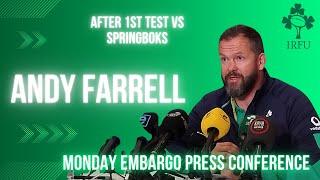 IRELAND:  Andy Farrell embargoed Monday press conference