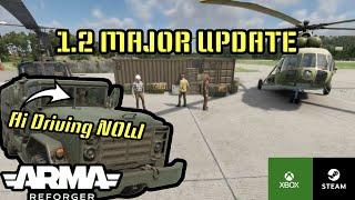 ARMA REFORGER 1.2 MAJOR UPDATE | Commanding and Ai Driving & more