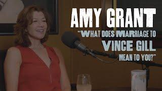 Amy Grant talks about marriage to Vince Gill - No Small Endeavor