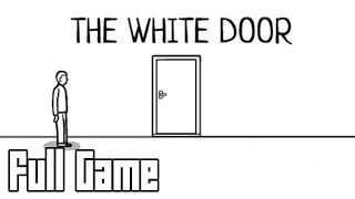 The White Door (Full Game Walkthrough, No Commentary)