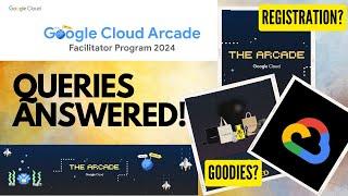 Google Cloud #Arcade Facilitator -Your Queries answered! Registration, Points, Swags? #career #cloud