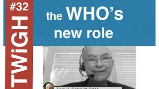 The New Role of the World Health Organization