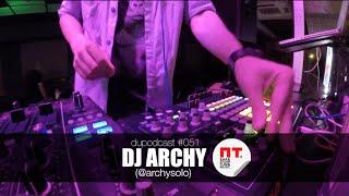 dupodcast #051: DJ ARCHY (@archysolo) @ PT. BAR