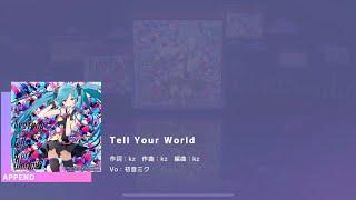 Project SEKAI JP - Tell Your World (Append [24] | All Perfect)