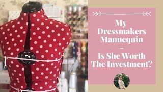 My Dressmakers Mannequin - Is It Worth The Investment Sewing Vlog