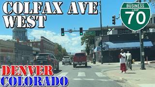 Colfax Avenue West - I-70 Business - FULL Route - Denver - Colorado - 4K Street Drive