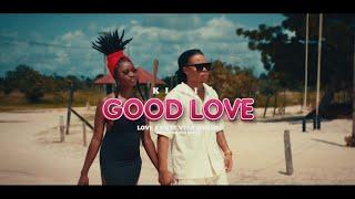 Kilii - Good Love (Official Video) Prod By RN-Pro Beatz / LOVE&HATE AFRO VIBES