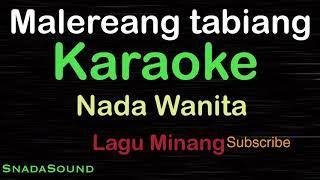 MALEREANG TABIANG-Lagu Minang |KARAOKE NADA WANITA​⁠ -Female-Cewek-Perempuan@ucokku