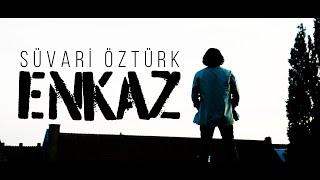 'E N K A Z' | Süvari Öztürk (Official Album Video 2023)