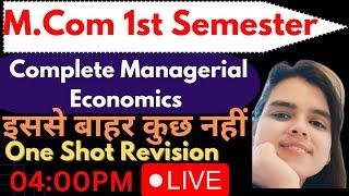 Complete Managerial Economics in One Shot Revision| M.com 1st Semester|इससे बाहर कुछ नहीं