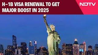 H-1B Visa Renewal To Get Major Boost In 2025. Indians To Benefit Most