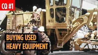 Tips for Buying Used Construction Equipment