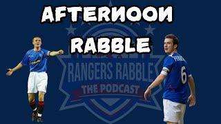 Could Barry Ferguson be returning? | Afternoon Rabble - Rangers Rabble Podcast