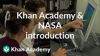Khan Academy & NASA Introduction