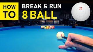 Pool Lesson | How To Break & Run 8 Ball Step by Step - GoPro