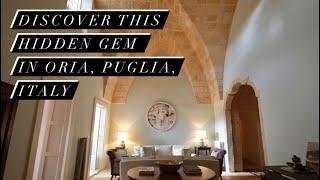 Oria Puglia Historic property tour: timeless luxury elegance