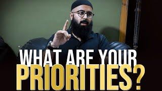 What are your Priorities? | Reminder by Tuaha Ibn Jalil ( Counsellor & Country Head at Youth Club )