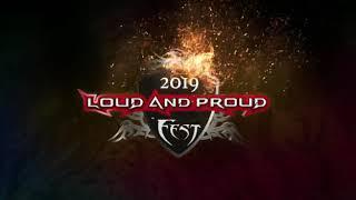 Loud and Proud Fest 2019 - The official trailer #1