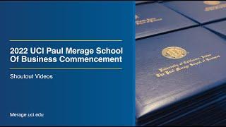 2022 UCI Paul Merage School of Business Commencement | Shoutout Videos