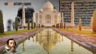 Lost History Channel Special: Weird History of the Taj Mahal - Ancient Accounts!