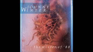 Johnny Winter - Ain't that just like a woman