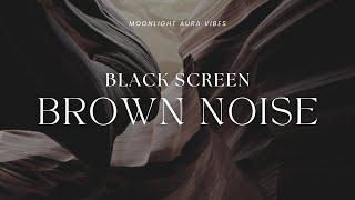 Black Screen  l  RELAXING BROWN NOISE  l 10 Hours of Relaxing Sounds for Deep Sleep