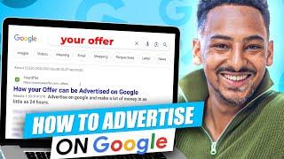 Run Google Ads In Under 5 Minutes - Full Google Ads Tutorial 2024 (For Beginners)