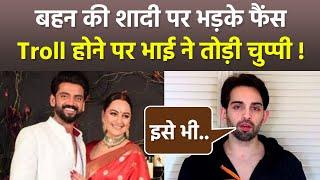 Sonakshi Zaheer Wedding: Brother Luv Kush Sinha Cryptic Post Viral After Trolling, Reaction Video