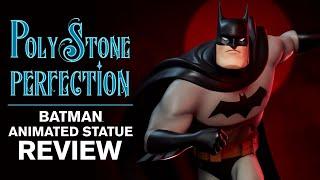 Batman Animated Statue - Review | PolyStone Perfection