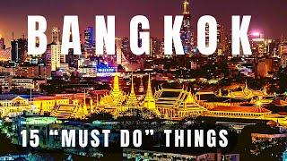 BANGKOK • 15 things you MUST do in 2024 - 2025 season