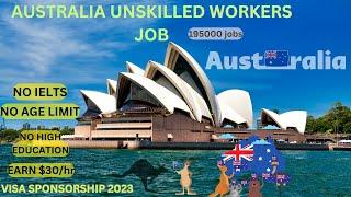 Australia unskilled workers Visa 2023 | Employment options for unskilled workers in Australia