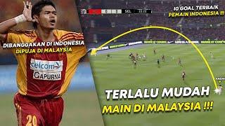 10 GOL TERBAIK PEMAIN INDONESIA DI LIGA SUPER MALAYSIA!!!!