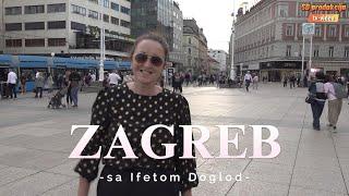 Zagreb sa Ifetom Doglod